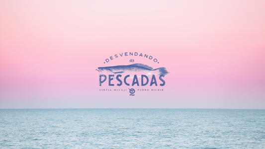 Desvendando as Pescadas - Introdução